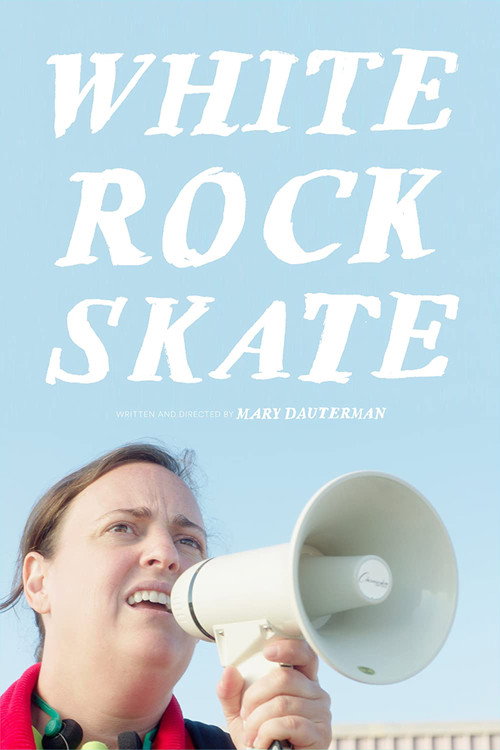 Movie poster for White Rock Skate (2019)