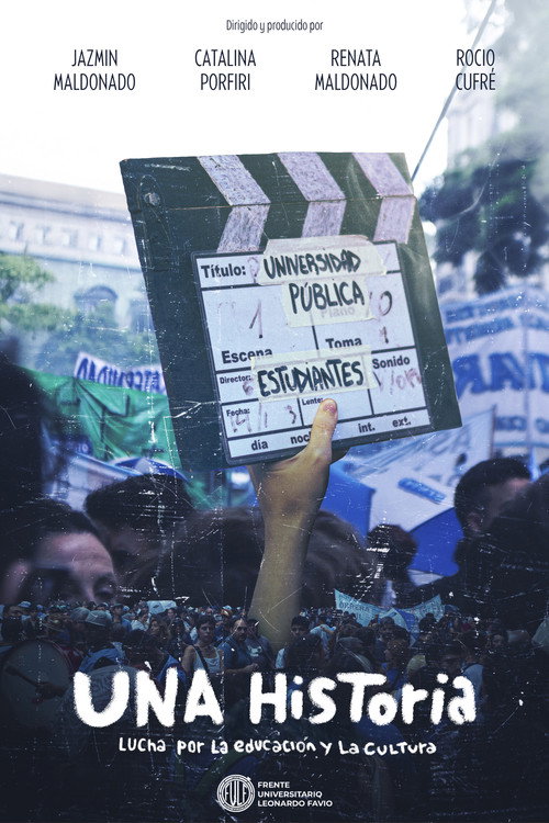 Movie poster for UNA Historia: lucha por la educación y la cultura