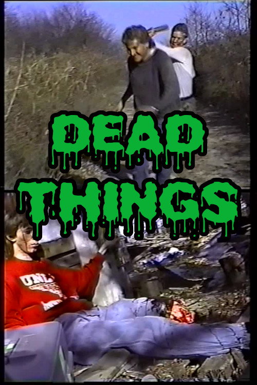 Movie poster for Dead Things (1986)