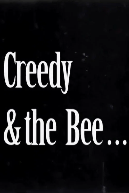 Movie poster for Creedy and the Bee (2012)