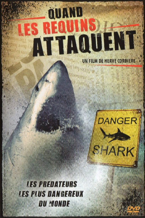 Movie poster for Quand les requins attaquent (2014)