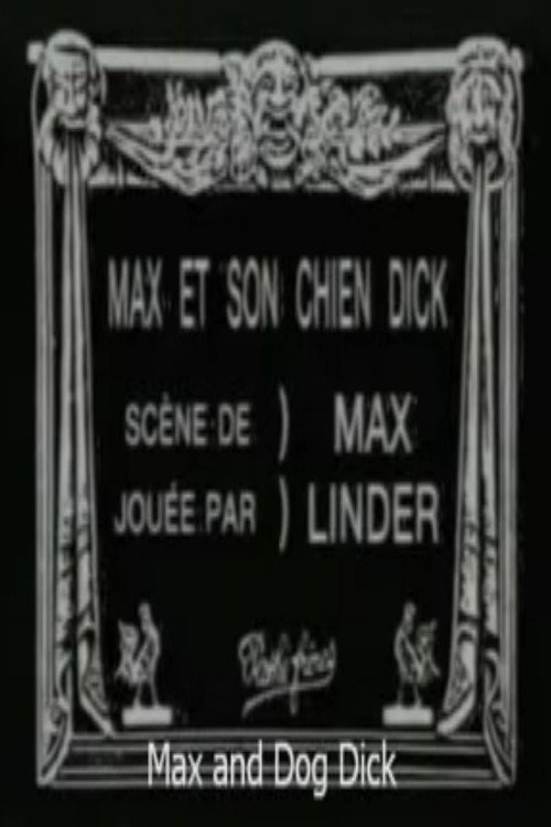 Movie poster for Max and His Dog Dick (1912)
