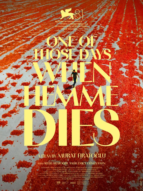 Movie poster for One of Those Days When Hemme Dies (2024)
