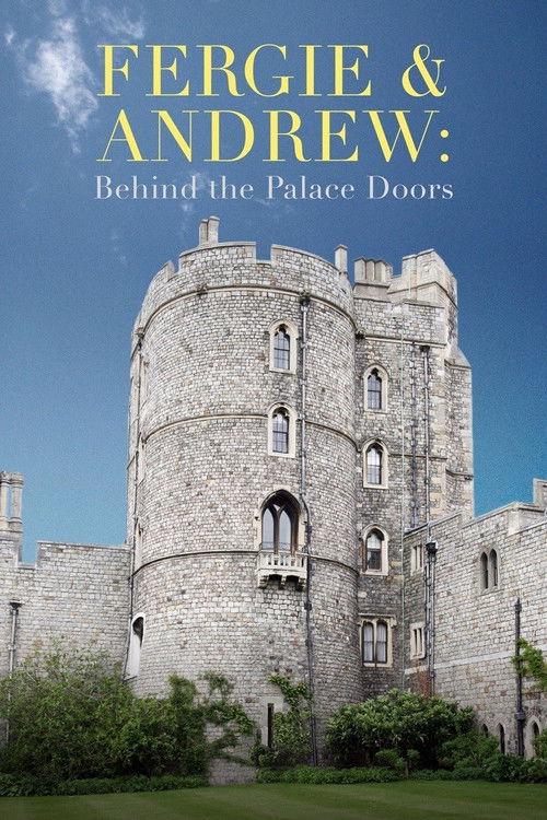 Movie poster for Fergie & Andrew: Behind the Palace Doors (1992)