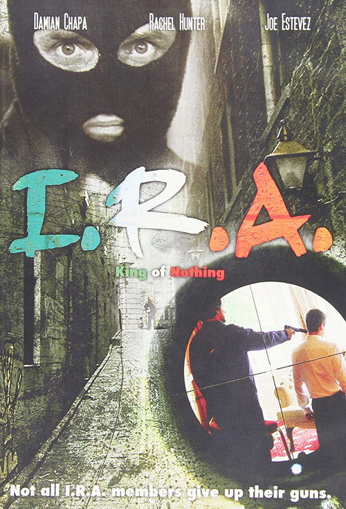 Movie poster for I.R.A. King of Nothing (2007)