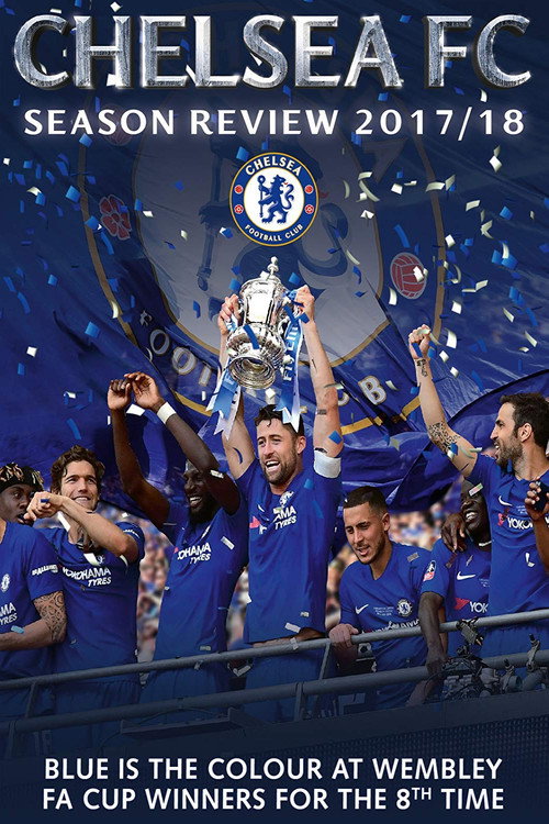 Movie poster for Chelsea FC - Season Review 2017/18 (2018)