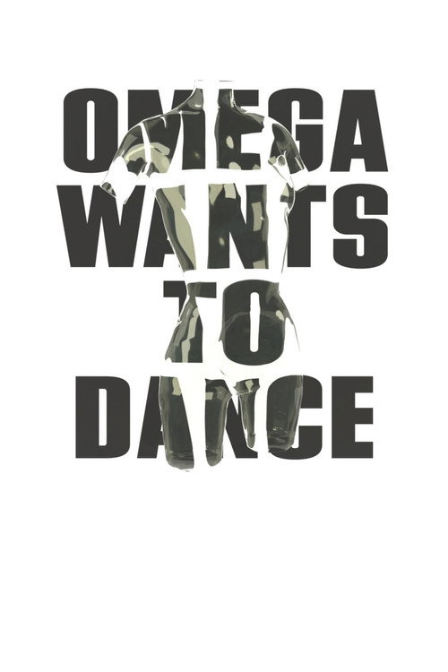 Movie poster for Omega Wants to Dance (2024)