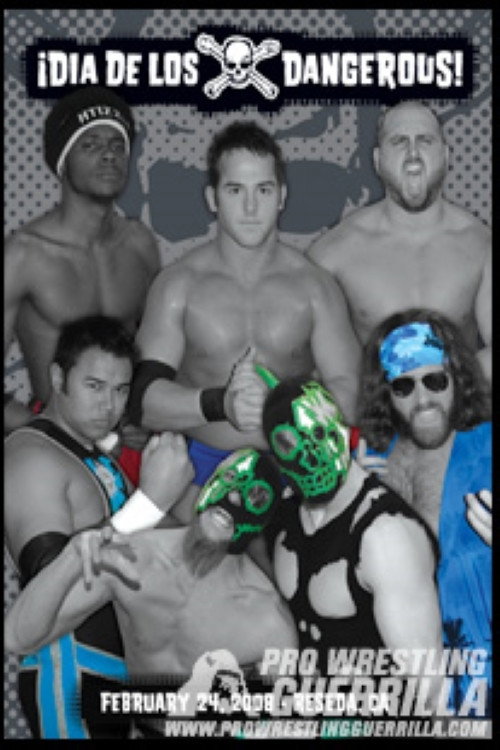Movie poster for PWG: ¡Dia De Los Dangerous! (2008)