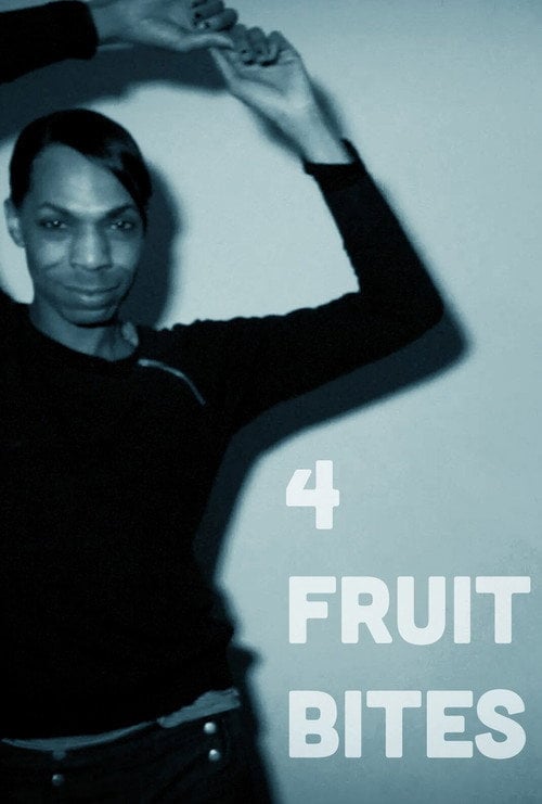 Movie poster for 4 Fruit Bites (2021)