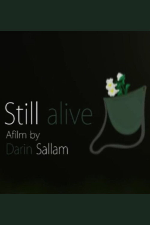 Movie poster for Still Alive (2010)