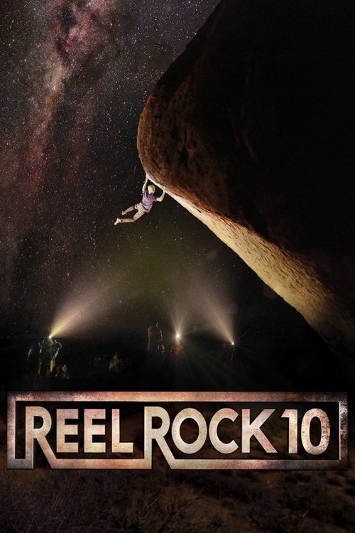 Movie poster for Reel Rock 10 (2015)