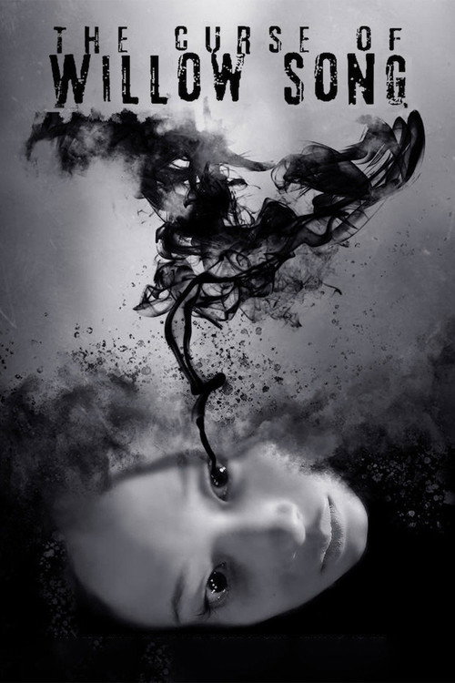 Movie poster for The Curse of Willow Song (2020)