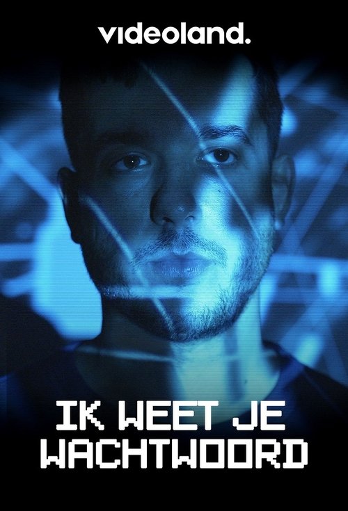 Series poster for Ik weet je wachtwoord (2022)