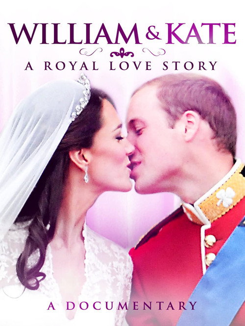 Movie poster for William & Katherine: A Royal Love Story (2011)