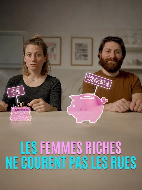 Series poster for Les femmes riches ne courent pas les rues (2025)