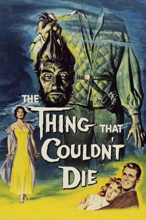 Movie poster for The Thing That Couldn't Die (1958)