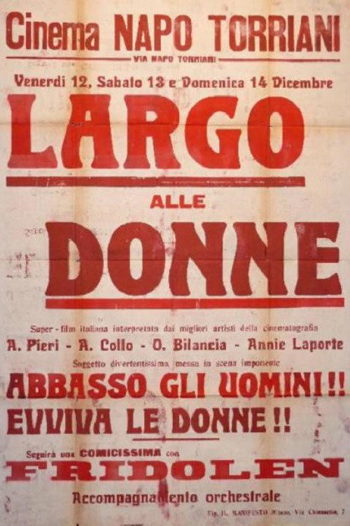 Movie poster for Largo alle donne! (1924)