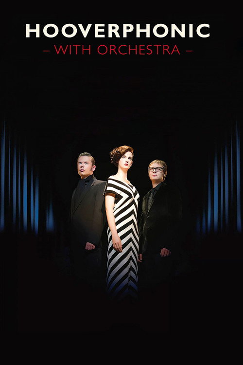 Movie poster for Hooverphonic: With Orchestra Live (2012)