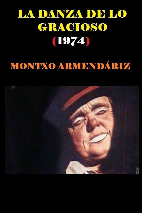 Movie poster for La danza de lo gracioso: Barregarearen dantza (1974)