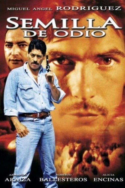 Movie poster for Semilla de odio (2000)
