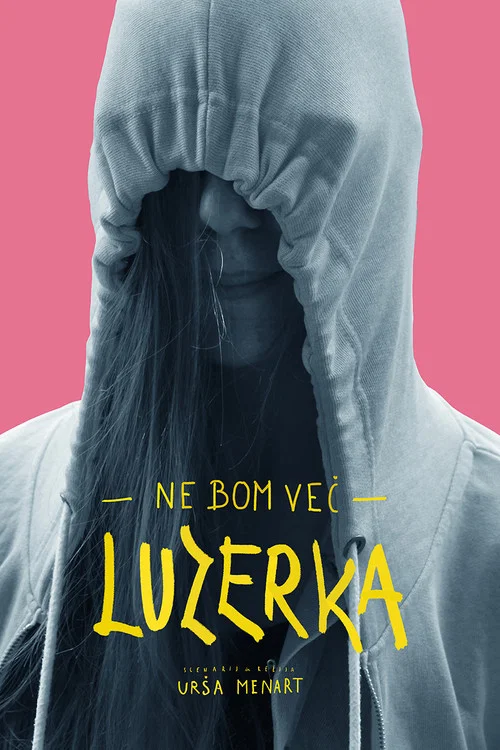 Movie poster for My Last Year as a Loser (2019)