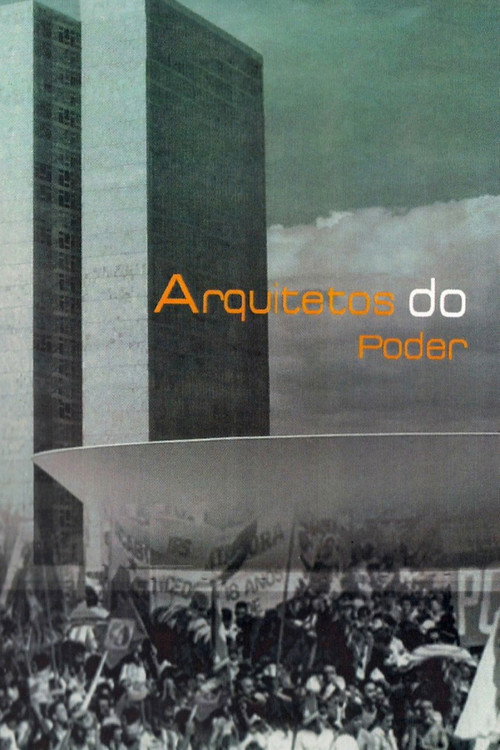 Movie poster for Arquitetos do Poder (2010)