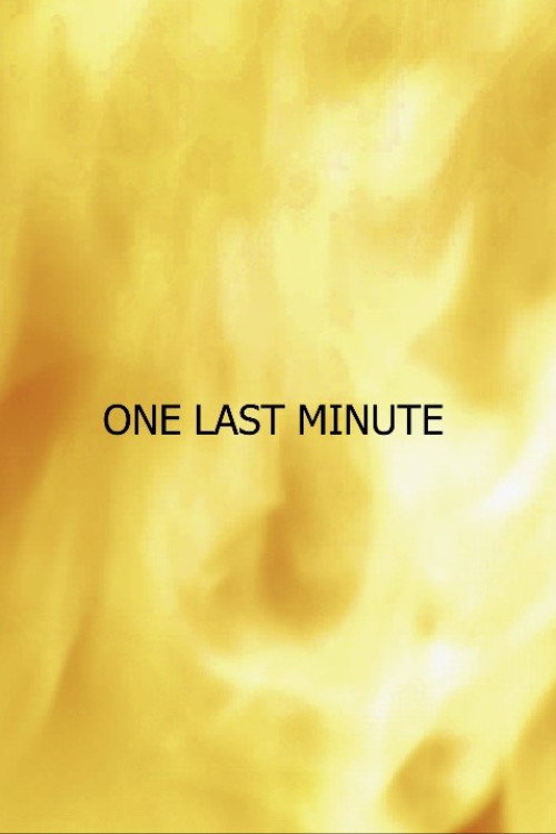 Movie poster for One Last Minute (2025)