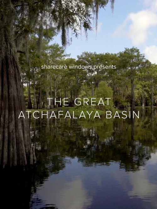 The Great Atchafalaya Basin poster