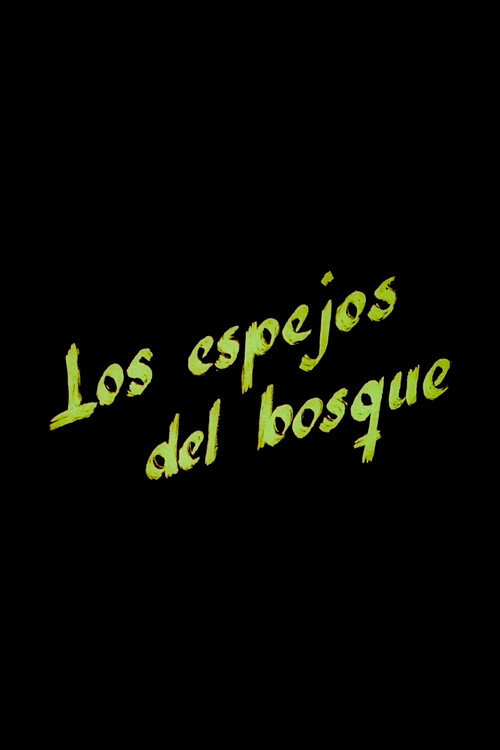 Movie poster for Los espejos del bosque (1945)