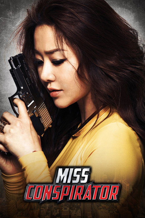 Movie poster for Miss Conspirator (2012)