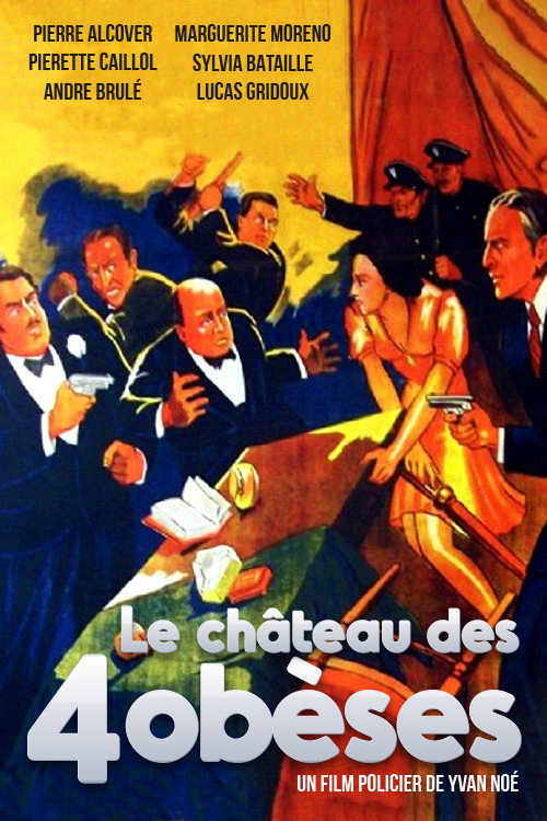 Movie poster for Le Château des 4 obèses (1939)