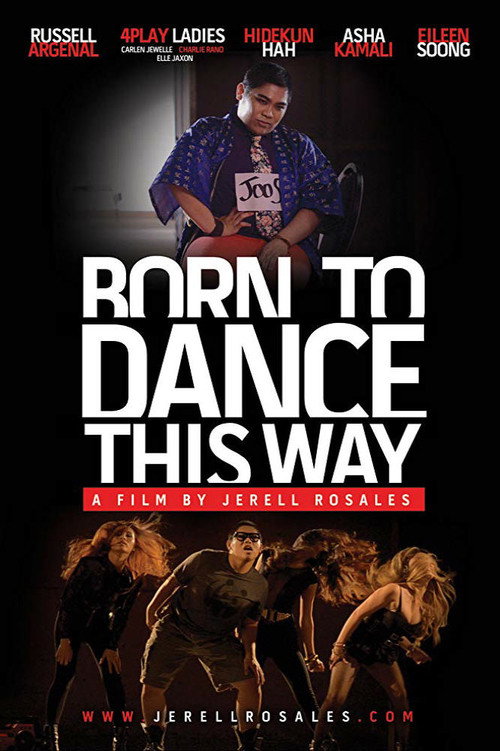 Movie poster for Born to Dance This Way (2012)