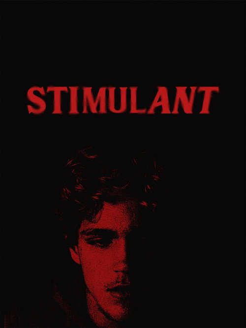 Movie poster for STIMULANT (2024)