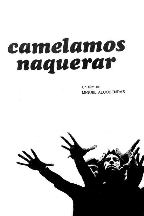 Movie poster for Camelamos naquerar (1976)