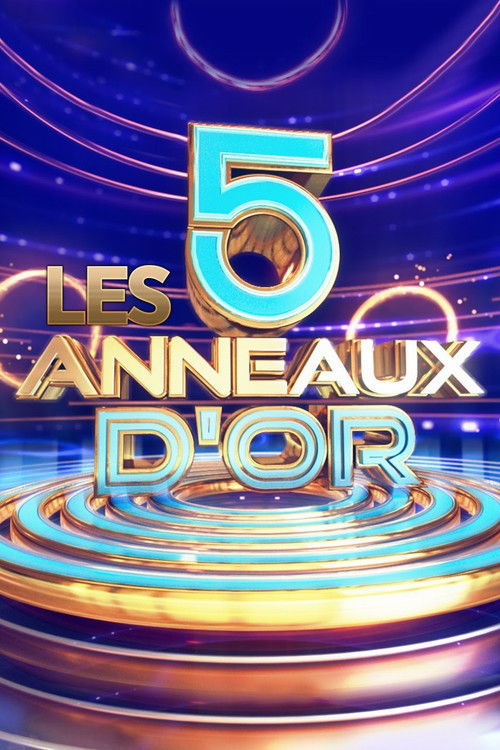 Les 5 Anneaux d'Or poster