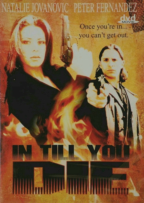 Movie poster for In Till You Die (1992)