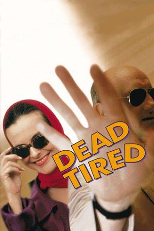 Movie poster for Dead Tired (1994)