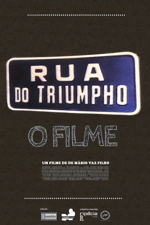 Movie poster for Rua do Triumpho - O Filme (2015)
