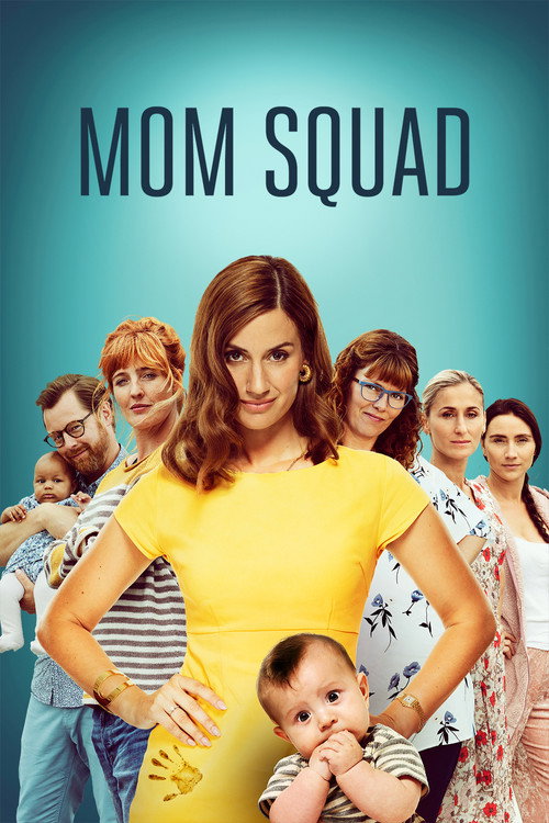 Movie poster for Mom Squad (2019)