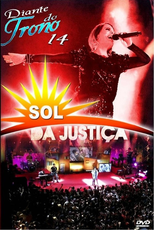 Movie poster for Diante do Trono 14 - Sol da Justiça (2010)