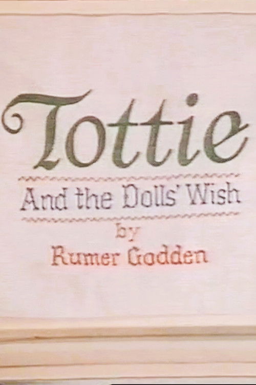 Tottie: The Doll's Wish poster