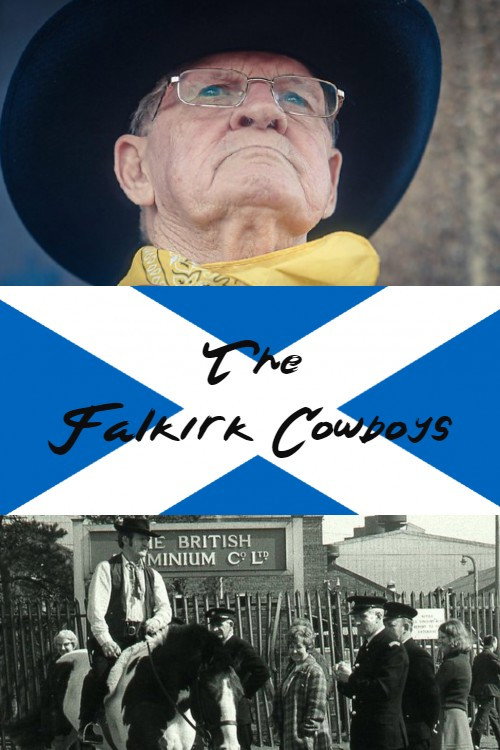 Movie poster for The Falkirk Cowboys (2019)