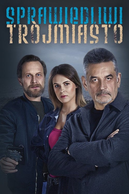 Series poster for Sprawiedliwi. Trójmiasto (2025)