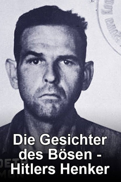 Series poster for Die Gesichter des Bösen - Hitlers Henker (2009)