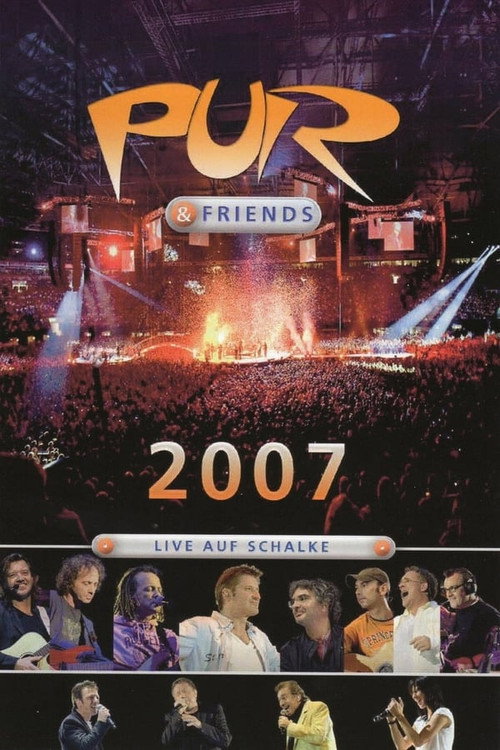 Movie poster for Pur & Friends: Live auf Schalke 2014 (2014)