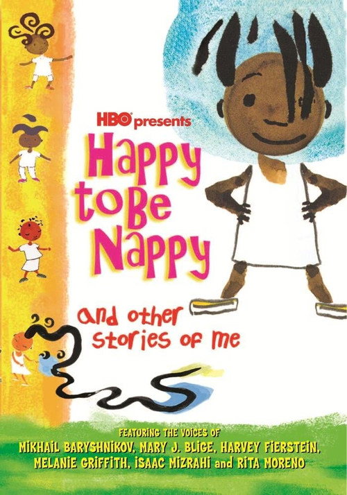 Movie poster for Happy to Be Nappy and Other Stories of Me (2004)
