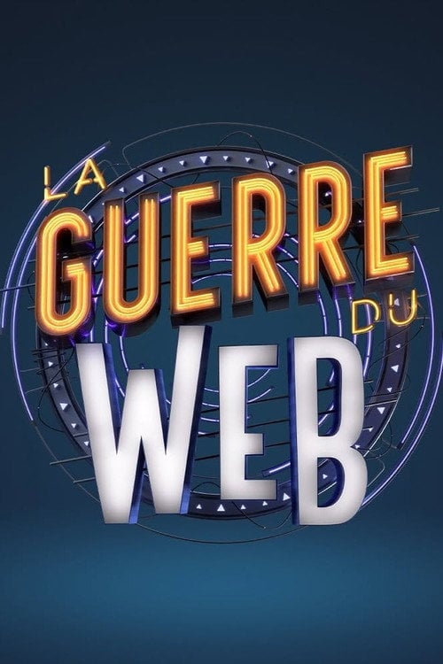 Series poster for La guerre du web (2023)
