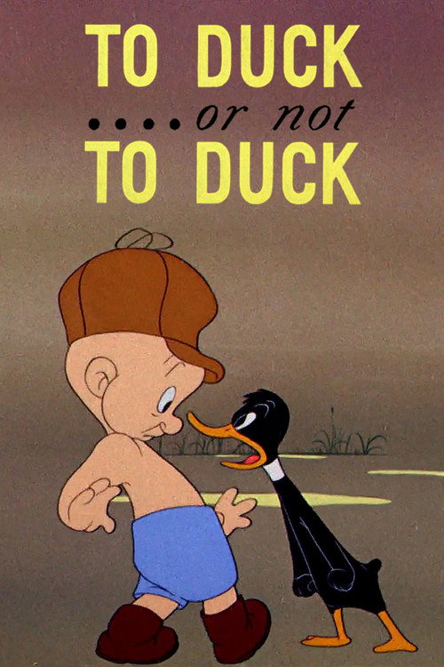 Movie poster for To Duck.... Or Not to Duck (1943)