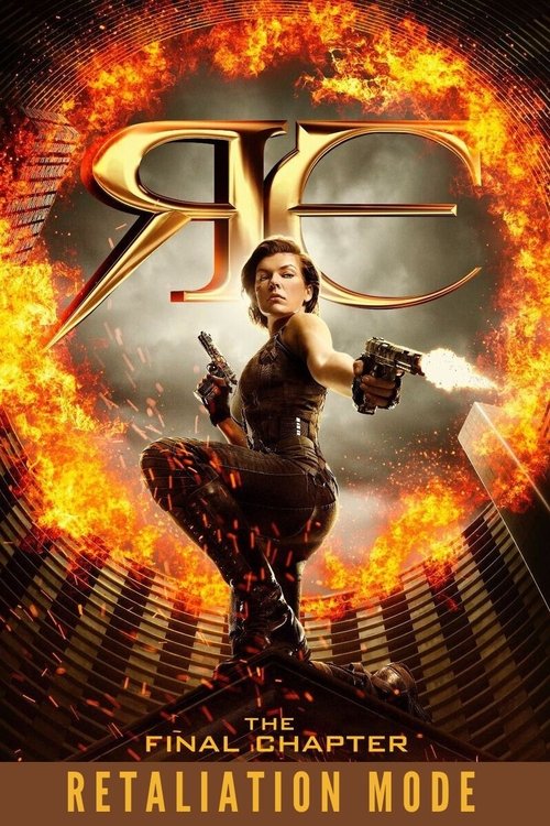 Movie poster for Retaliation Mode: Making 'Resident Evil: The Final Chapter' (2017)