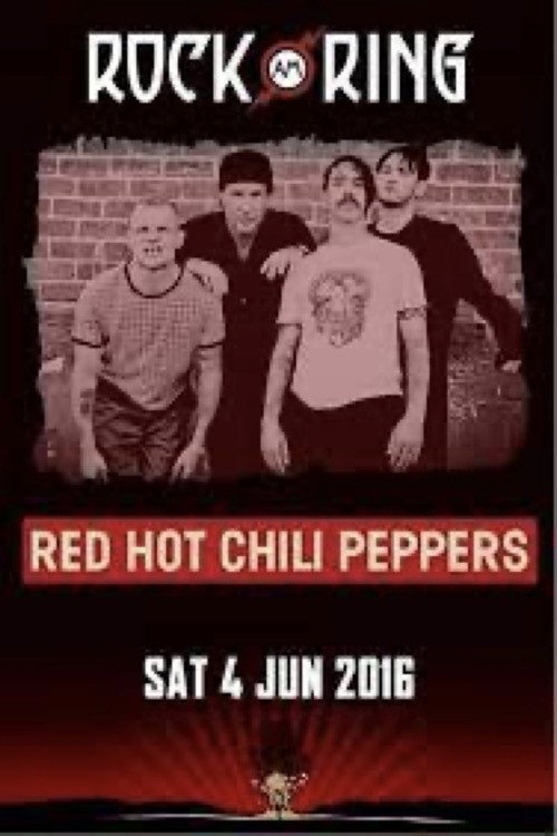 Movie poster for Red Hot Chili Peppers – Rock am Ring 2016 (2016)